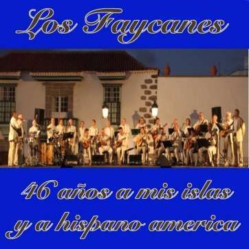 Portada del último disco recopilatorio de Los Faycanes (Foto TA)