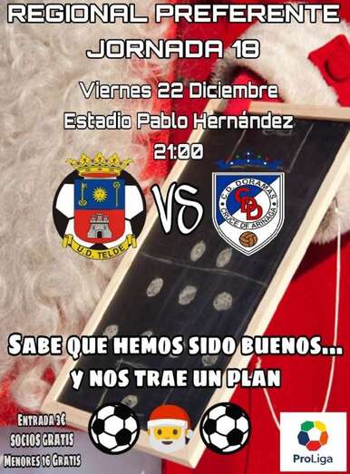 Cartel anunciador del partido del Telde con el Doramas, esta noche en El Hornillo (Foto TA)