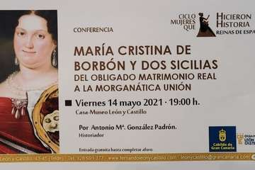 Charla del cronista de Telde sobre la reina María Cristina de Borbón/Jesús Ruiz Mesa.