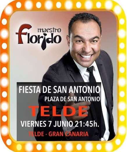 Cartel de la actuación de Maestro Florido en San Antonio (Foto TA)