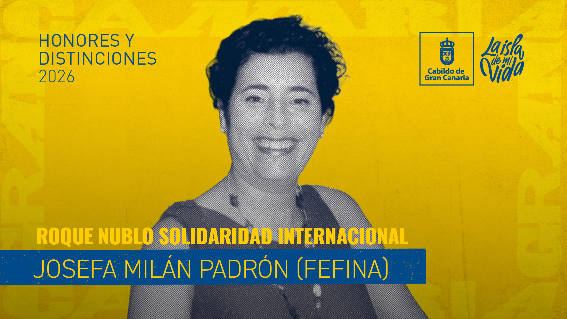 El Cabildo reconoce a la teldense Fefi Milán con el Premio Roque Nublo de Solidaridad Internacional